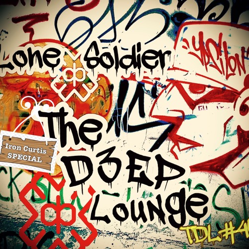 The D3EP Lounge "Session 40 The Iron Curtis Special"