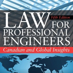 PDF Book Law for Professional Engineers: Canadian and Global Insights, Fifth Edition