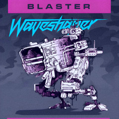 Waveshaper - Blaster