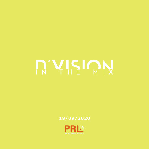 Dj D'Vision In The Mix @ Polish Radio London 18.09.2020