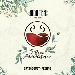 Crash Comet - Feeling [High Tea Music]