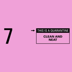PREMIERE - Arnaud Rebotini - Clean and Neat (This is a Quarantine EP7)