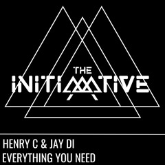 Everything You Need - Henry C & Jay Di [FREE DOWNLOAD]
