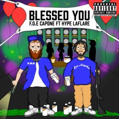 BLESSED YOU FT HYPE LAFLARE