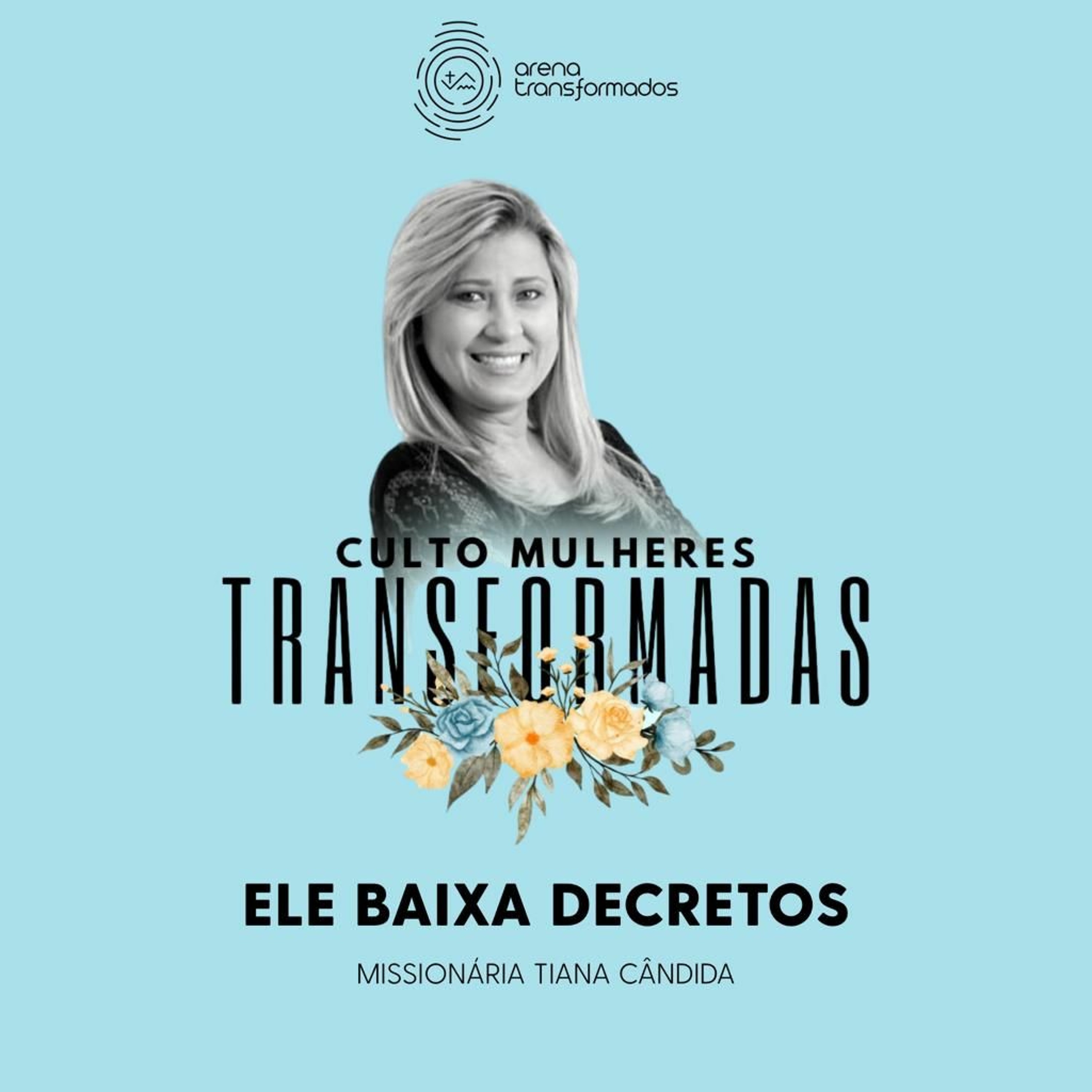 Arena Transformados