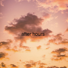 after hours