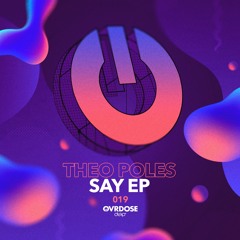 Theo Poles - Say