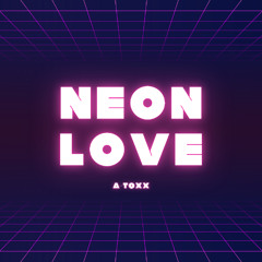 Neon Love