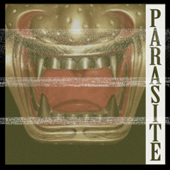 Parasite With. Omssiah