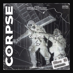 CORPSE (feat. AKVRI, NOVISION)