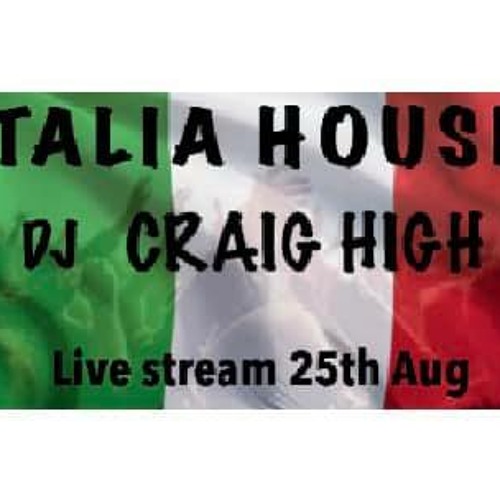 ITALIA HOUSE LIVE FEED MIX 25TH AUGUST