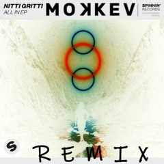 Nitti Gritti - Another Way feat. Mario (MOKKEV REMIX)