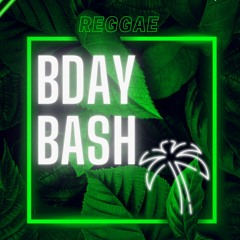 Bday Bash Mix