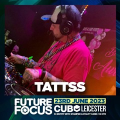 TATTSS - Future Focus Promo mix 23rd June *Downloadable*