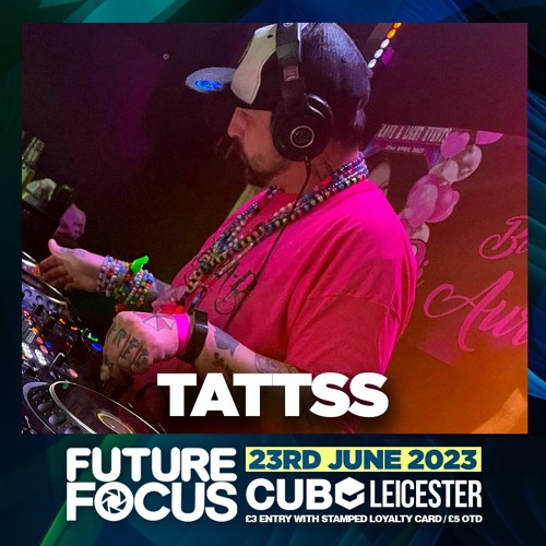 TATTSS - Future Focus Promo mix 23rd June *Downloadable*