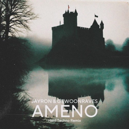 [FREE DOWNLOAD] Jayron & Gewoonraves - Ameno (Hard Techno Remix)
