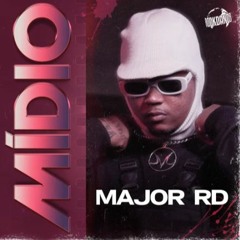 Major RD - MÍDIO 🔥 (prod. @kibse7e)