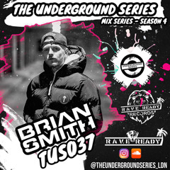 Brian Smith (Rave Ready) - TUS037