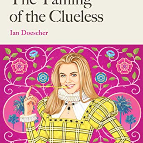 [VIEW] EBOOK 💌 William Shakespeare's The Taming of the Clueless (Pop Shakespeare Boo