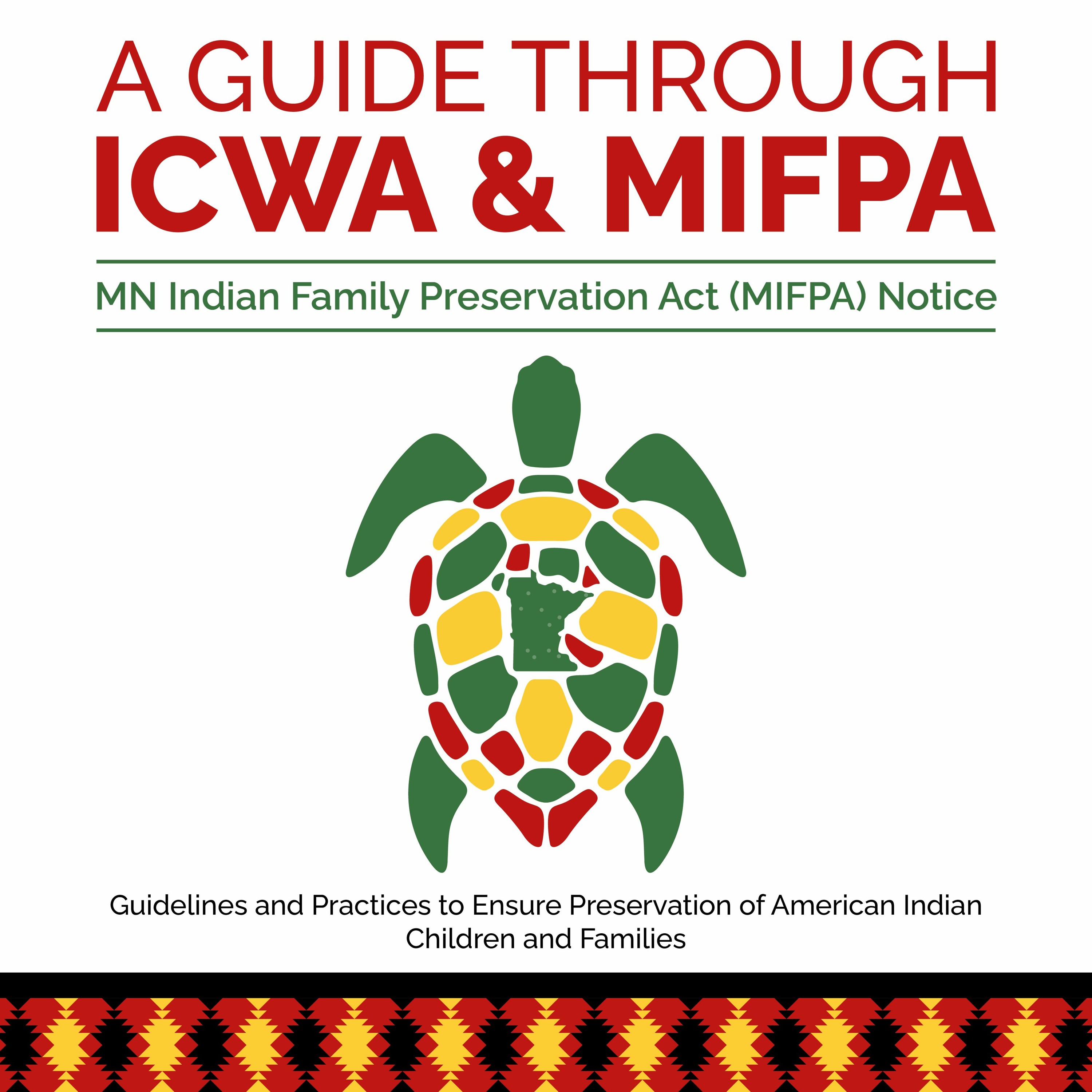 A Guide Through ICWA & MIFPA Episode 2: MIFPA Notice