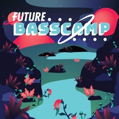 First Future BassCamp