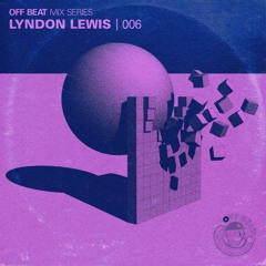OBRMIX006 - LYNDON LEWIS