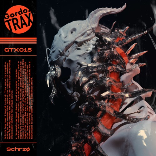 Schrzø - Ecuación del Movimiento EP (Snippets) [Gordo Trax 015]
