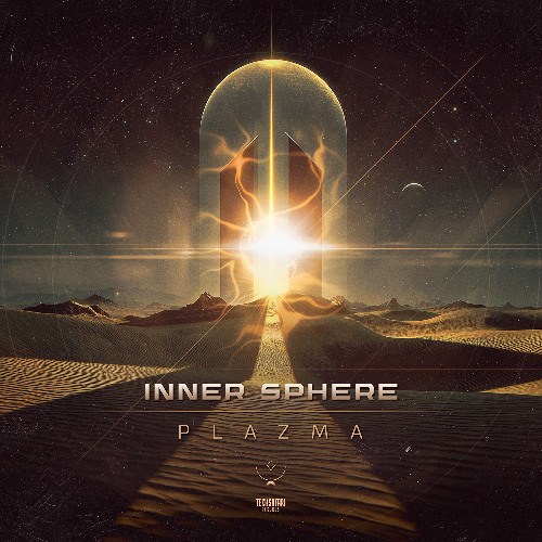Inner Sphere - Plazma | OUT NOW @ Techsafari records