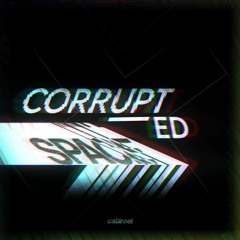 Corrupted Space