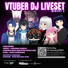Vtuber DJ LiveSet Miniset 2