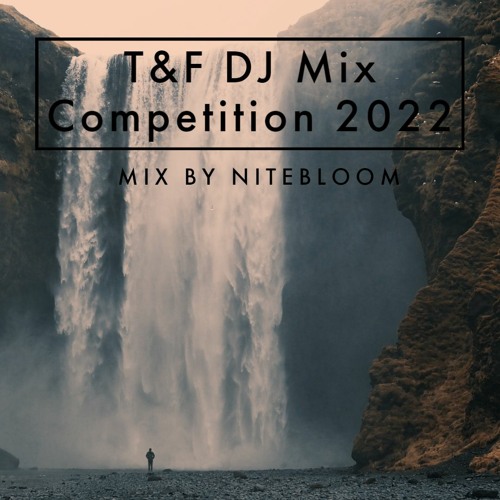 Nitebloom - Tipper and friends DJ competition