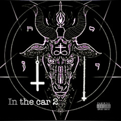 Devilmaycry six six six in the car part 2 ft lil exosphere prod by grimacetrap