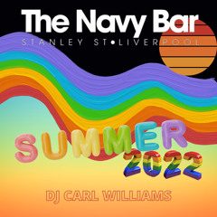 Navy Bar Summer Mix Dj Carl Williams