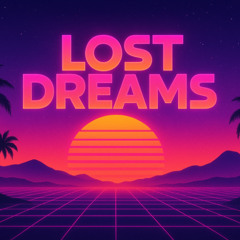 LOST DREAMS