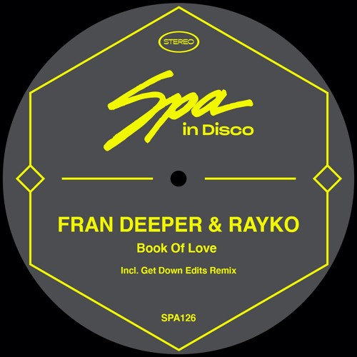 [SPA126] Fran Deeper & Rayko - Book Of Love (Original Mix)