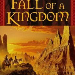 [Access] EBOOK EPUB KINDLE PDF Fall of a Kingdom (The Farsala Trilogy Book 1) by  Hil