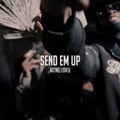 Dsav Lv x Mo2Timez - Send Em Up [REUPLOADED]