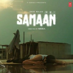 Samaan Indi Maan | New Punjabi Songs 2022.mp3