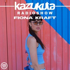 Kazukuta Radioshow - Fiona Kraft #42
