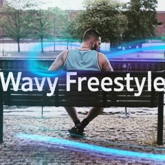 Wavy Freestyle