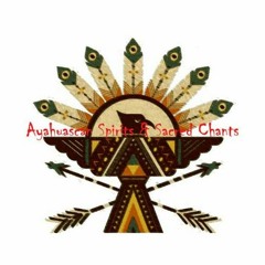 Ayahuascan Spirits & Sacred Chants