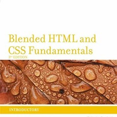 [PDF] ❤️ Read New Perspectives on Blended HTML and CSS Fundamentals: Introductory by  Henry Boja