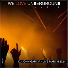 DJ JOHN GARCIA - LIVE MARCH 2024 - WLUM