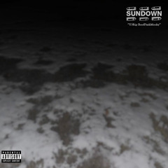 Sundown ft. BoofPaxkMooky (Clayco)