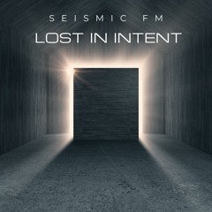 Lost in Intent