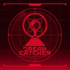 Dreamcatcher (드림캐쳐) - VISION (JennyK & ToxicMS)