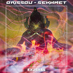 DRISSOU - SEKHMET [EXO-12]