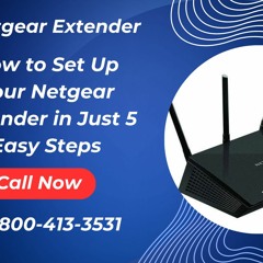 How To Set Up Your Netgear Extender In Just 5 Easy Steps