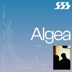 SSS Podcast #560 : Algea