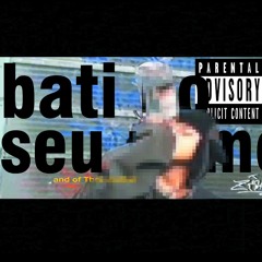 Bati no seu namorado (prod.yungbrownie) -REMASTER-